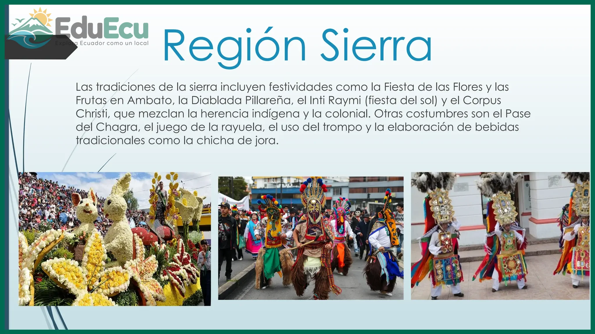 Cómo entender las costumbres y tradiciones de la Sierra ecuatoriana