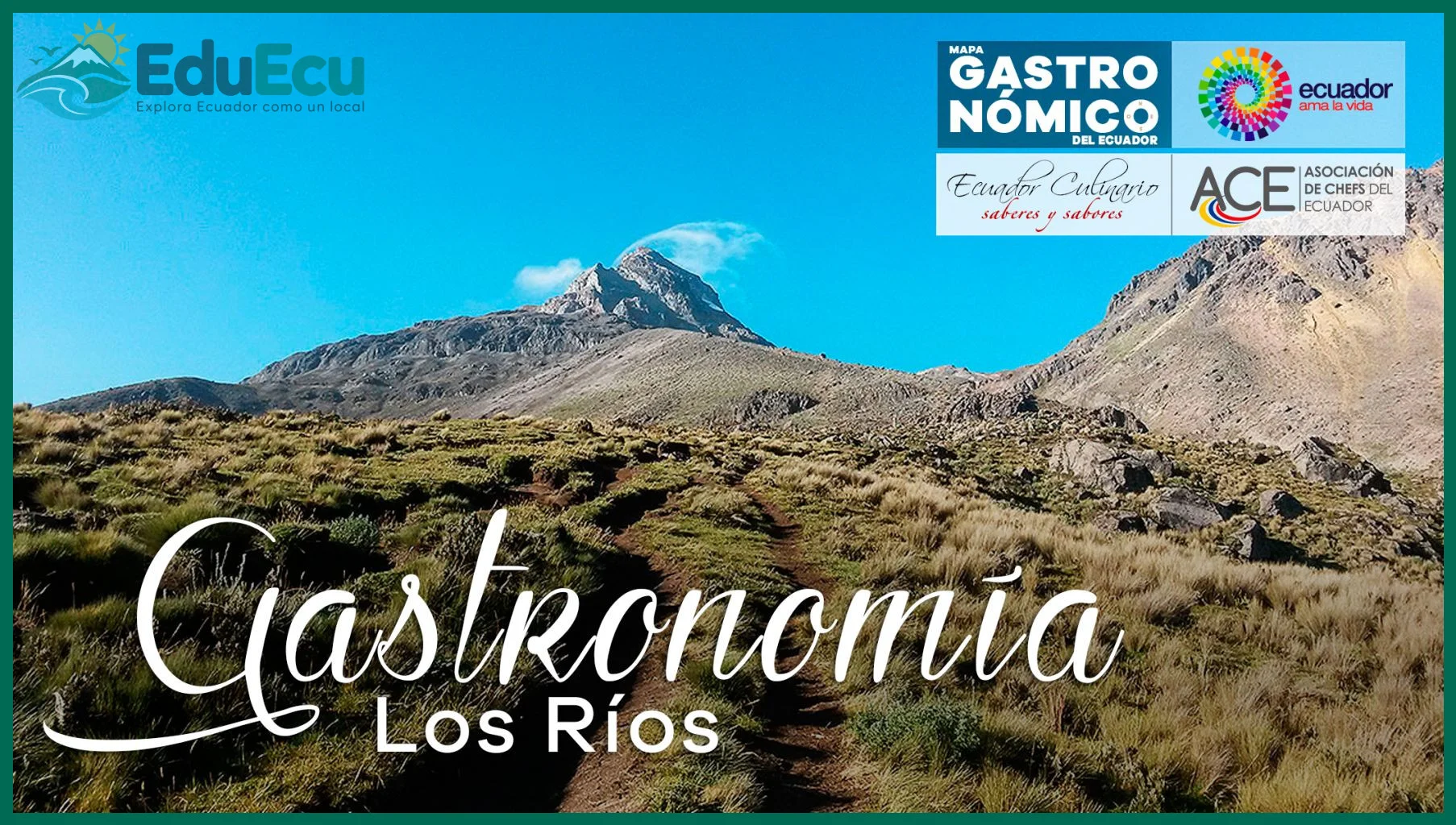 Ruta gastronómica por los pueblos de la Sierra ecuatoriana